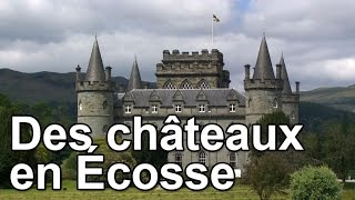 Documentaire Des châteaux en Écosse