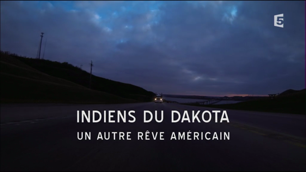 Indiens du Dakota : un autre rêve américain