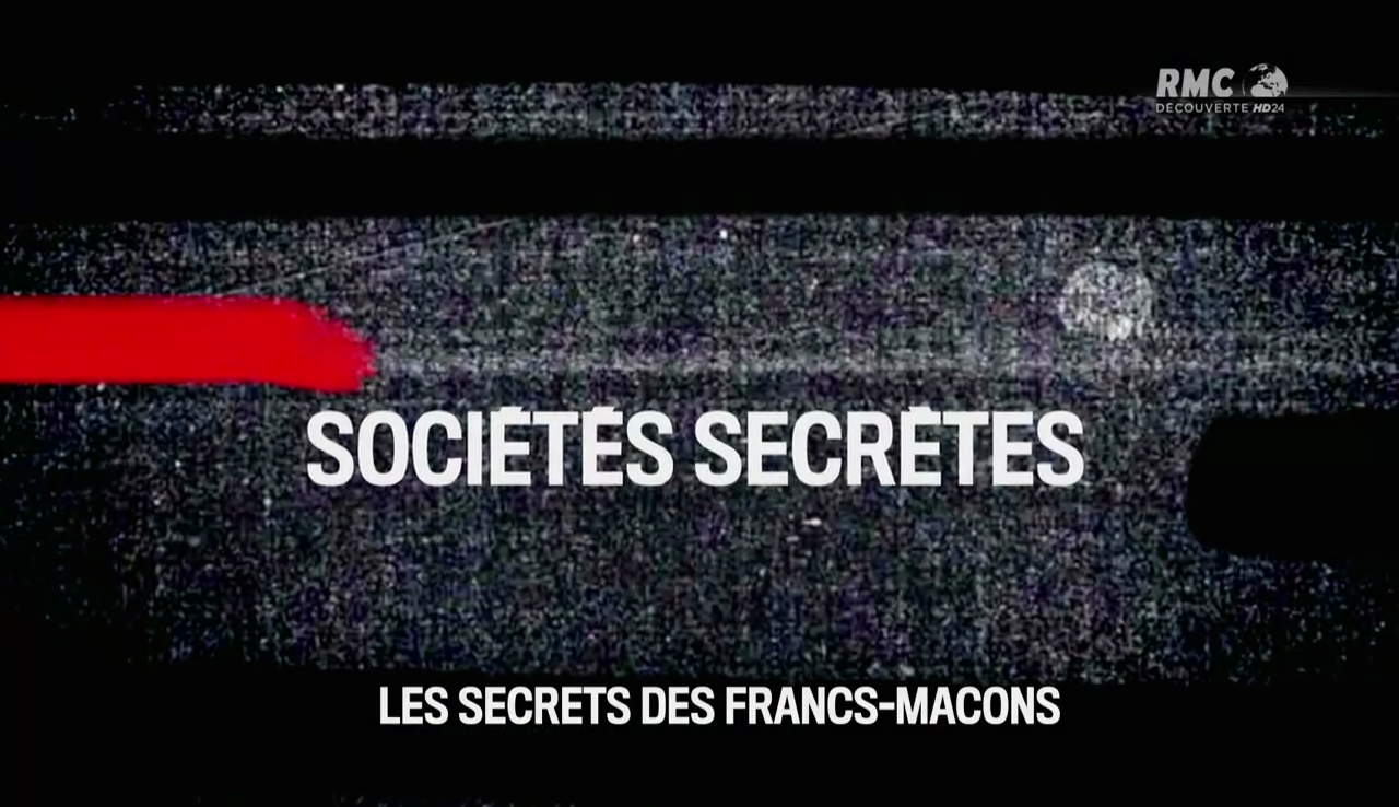 Sociétés secrètes : les secrets des Francs-Maçons