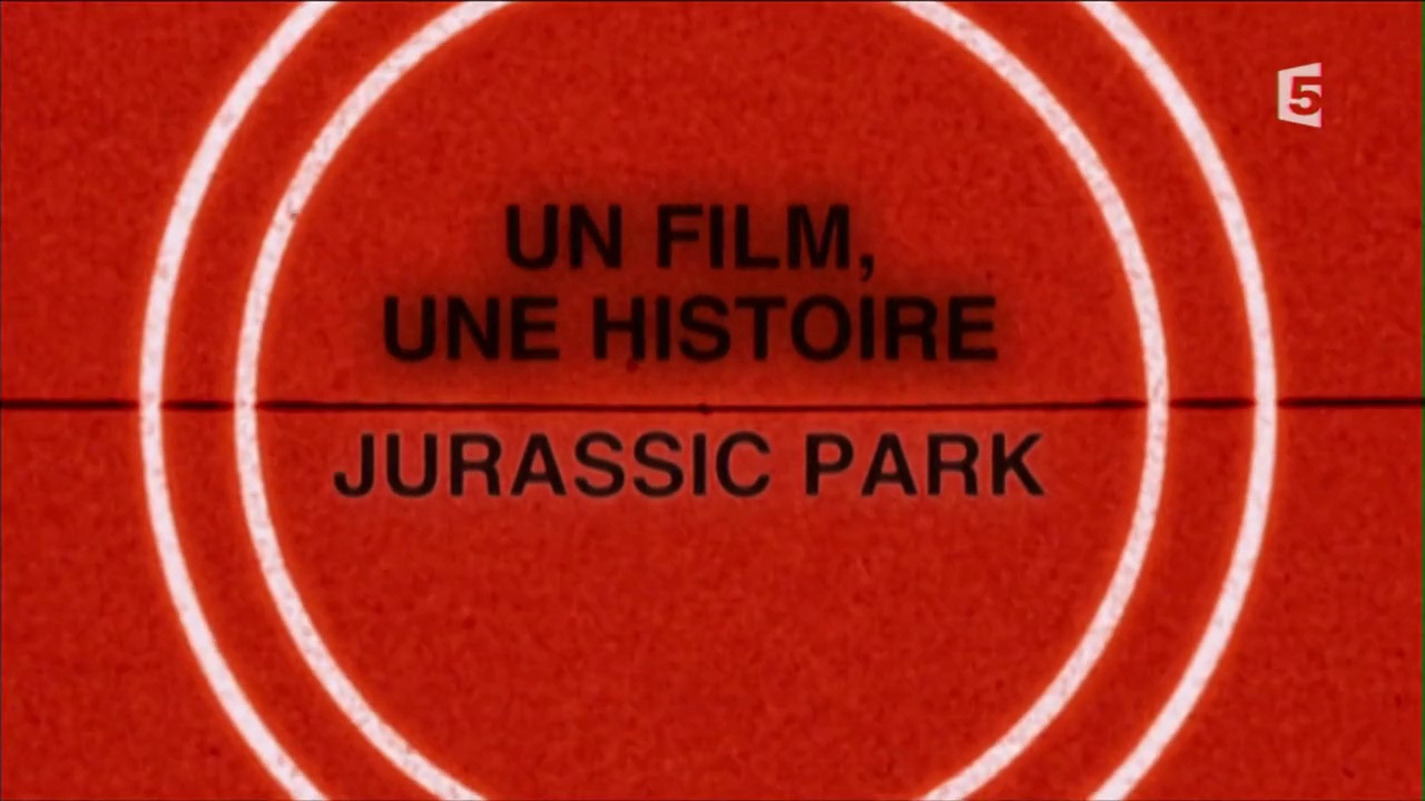 Documentaire Un film, une histoire – Jurassic Park