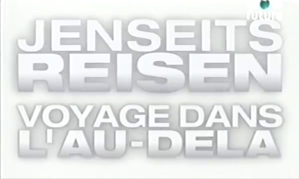 Voyage dans l’au-delà