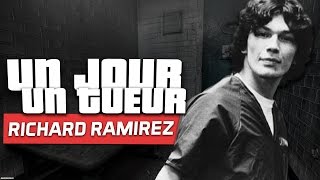 Un jour, un tueur – Richard Ramirez
