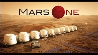 Les nouveaux projet de l’humanité, les colonies humaines type Mars One