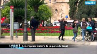 Faut-il y croire ? L'incroyable histoire de la quête du Graal