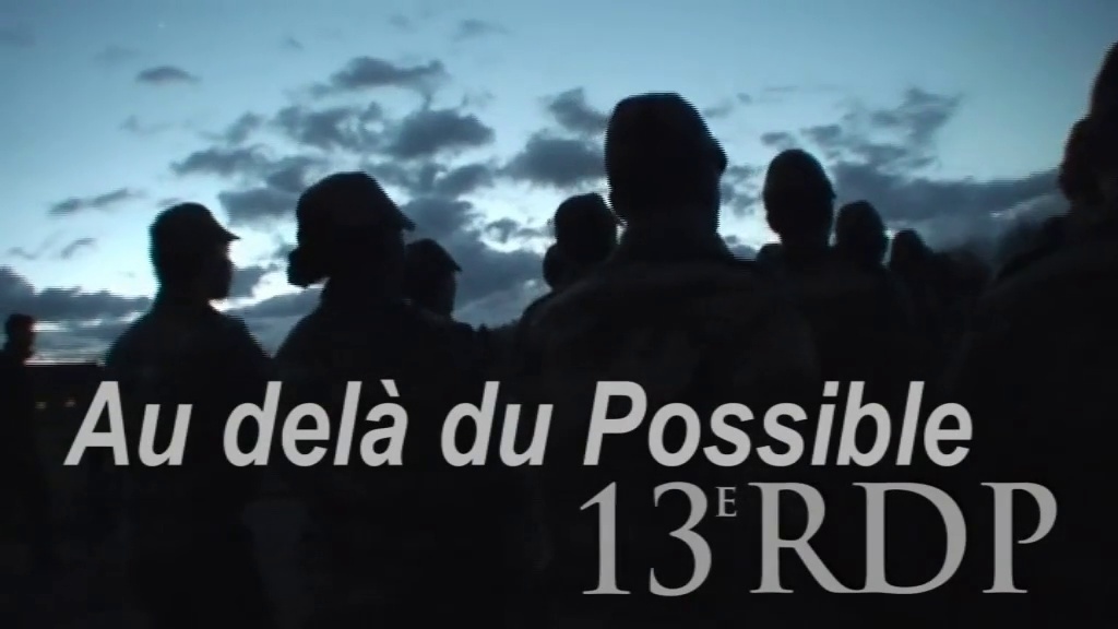 Au delà du possible, le 13éme RDP