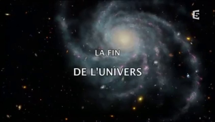 La fin de l'univers
