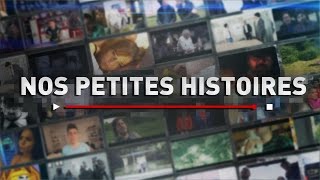 Documentaire Nos petites histoires