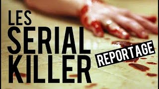 Documentaire Les serial killers