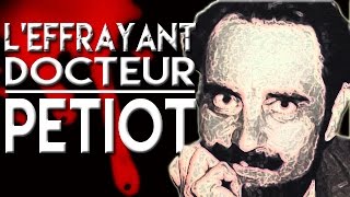 Documentaire L’effrayant docteur Petiot