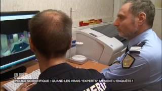 Police scientifique : quand les vrais experts mènent l'enquête