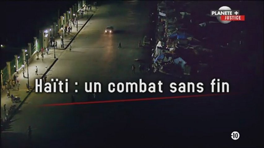 Documentaire Haiti – un combat sans fin