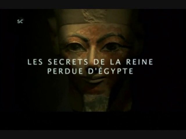 Les secrets de la reine perdue d'Egypte (1/2)