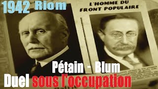 1942, duel sous l'occupation : Blum-Pétain