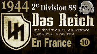 1944, France : 2e SS-panzer division Das Reich