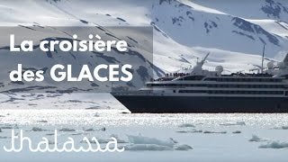 La croisière des glaces