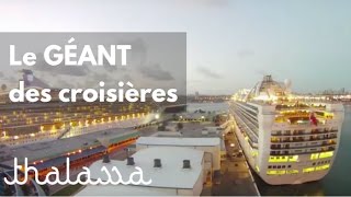 Le géant des croisières