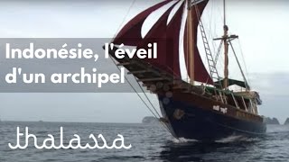 Indonésie, l'éveil d'un archipel