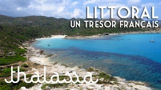 Documentaire Littoral, un trésor français