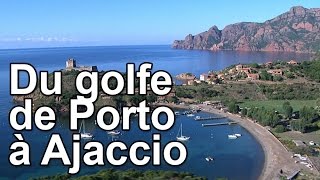 Documentaire Du golfe de Porto à Ajaccio