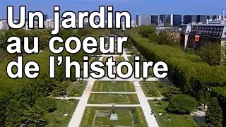 Documentaire Un jardin au coeur de l’Histoire