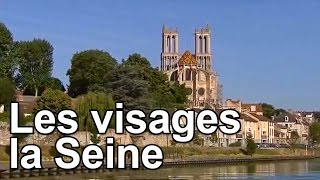 Les visages de la Seine