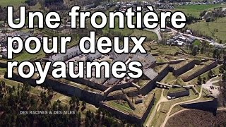 Une frontière pour deux royaumes
