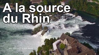 Documentaire A la source du Rhin