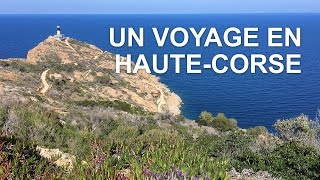 Un voyage en Haute-Corse