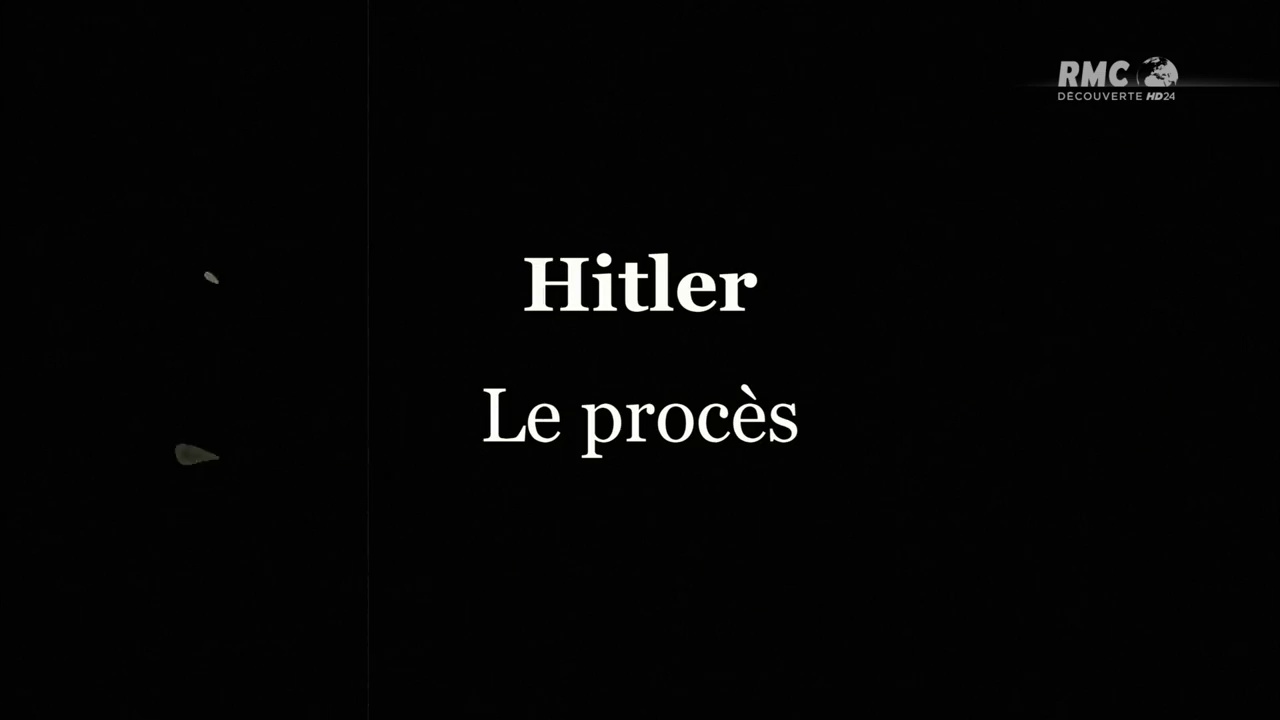 Documentaire 1931 : le procès d’Hitler