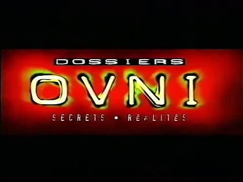 Dossiers OVNI - Secrets & Réalités - Episode 2 - Ovnis et gouvernements : le grand secret