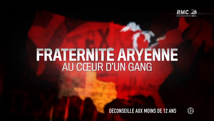 Documentaire Fraternité aryenne : au coeur d’un gang