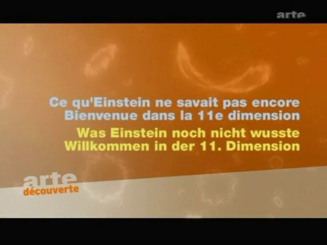 L’univers élégant – Episode 3 –  Bienvenue dans la 11e dimension
