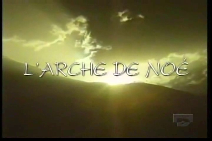 Les archives oubliées – Episode 6 – L’arche de Noé