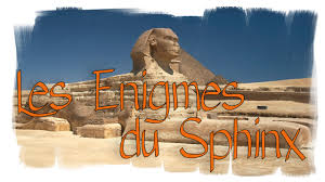 Les énigmes du Sphinx