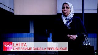 Latifa, une femme dans la République