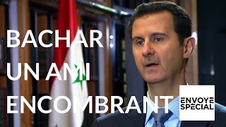 Bachar : un ami encombrant