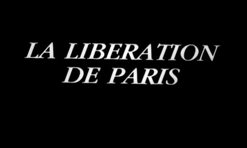 Cinéma de la résistance, libération de Paris
