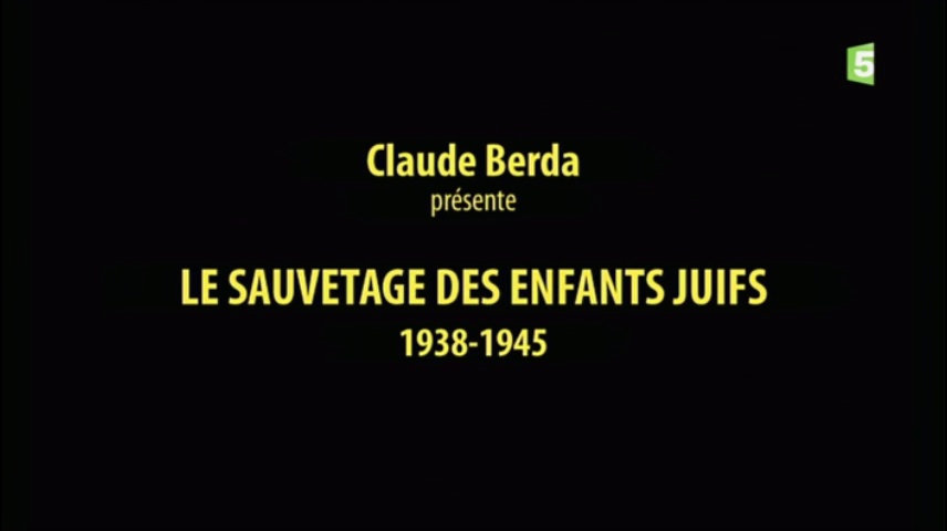 Documentaire Le sauvetage des enfants juifs