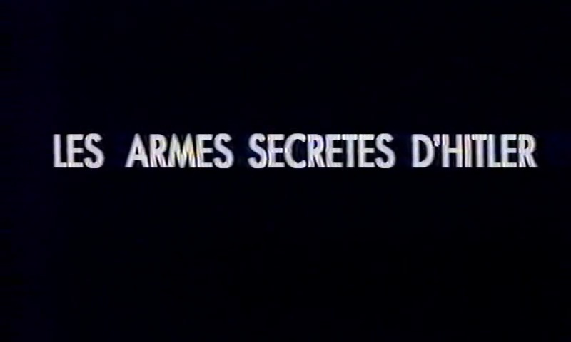 Les armes secrètes d'Hitler