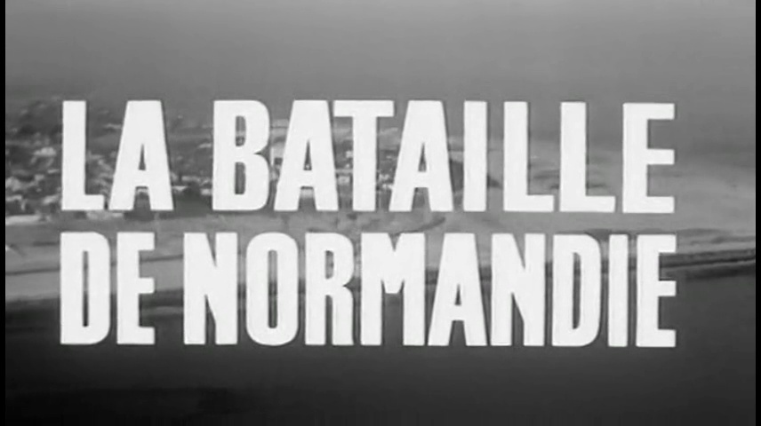 Les grandes batailles, Normandie #1