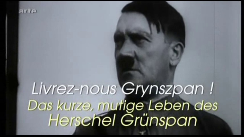 Documentaire Livrez-nous Grynszpan (1/2)