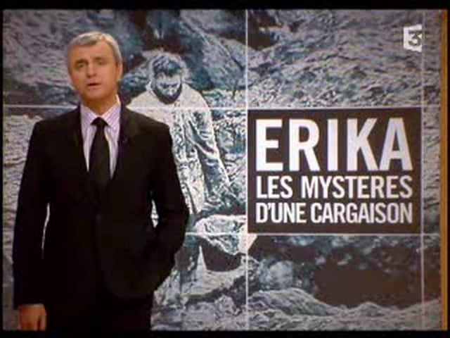 Documentaire Erika – les mystères d’une cargaison