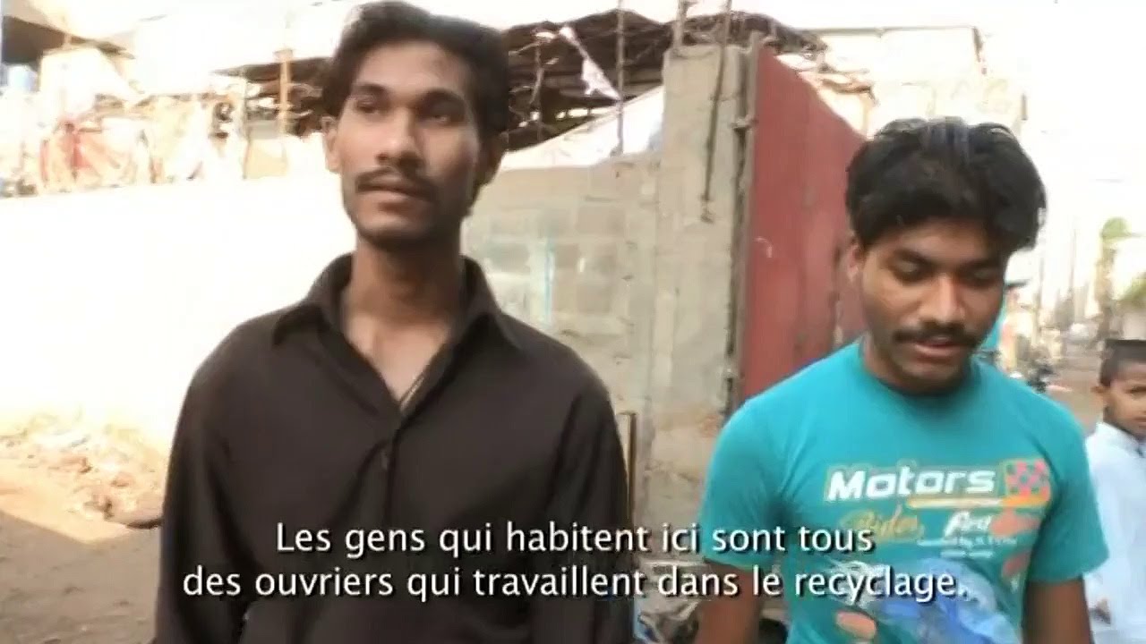 Les dessous de la mondialisation - Pakistan, maudits soient les déchets