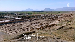 Échappées belles – Iran, de Persépolis à Ispahan