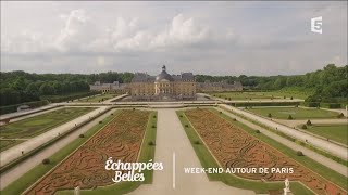 Documentaire Échappées belles – Week-end autour de Paris