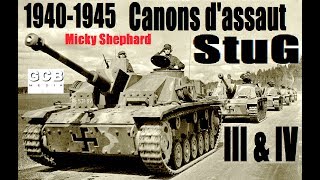 1940-1945 : canons d'assaut StuG III & IV