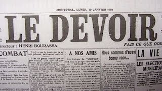La naissance du journal Le Devoir - 10 janvier 1910