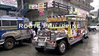 Les routes mythiques - La route Philippine