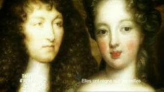 Documentaire Secrets d’Histoire – Elles ont régné sur Versailles