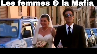 Documentaire Des femmes dans la mafia